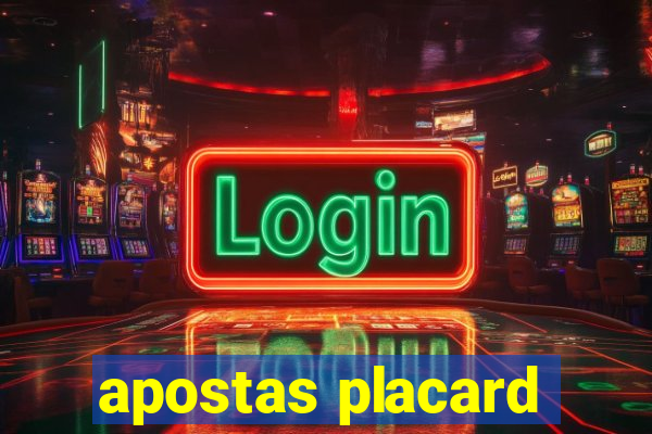 apostas placard